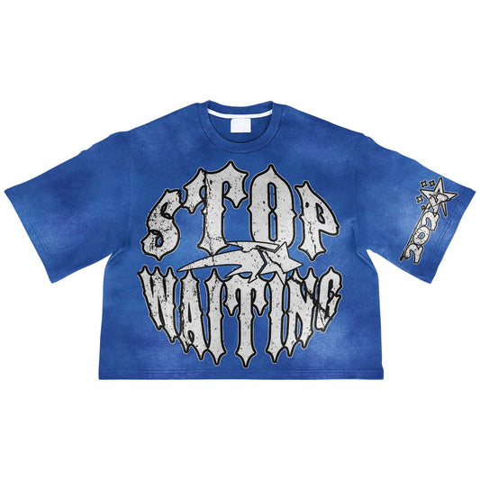 Stop Waiting shirt